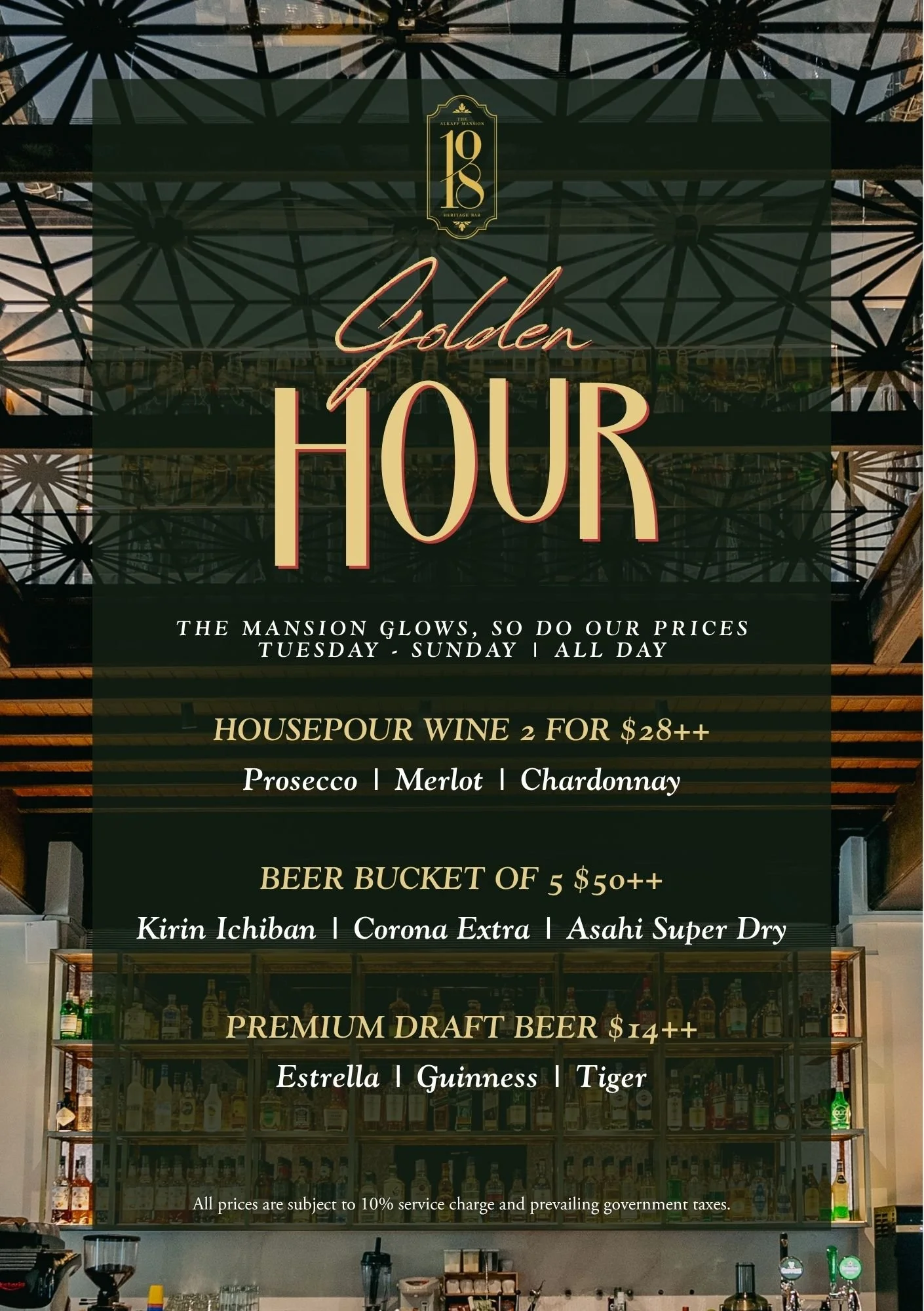 Golden Hour happy hour poster for 1918 Heritage Bar, The Alkaff Mansion Singapore