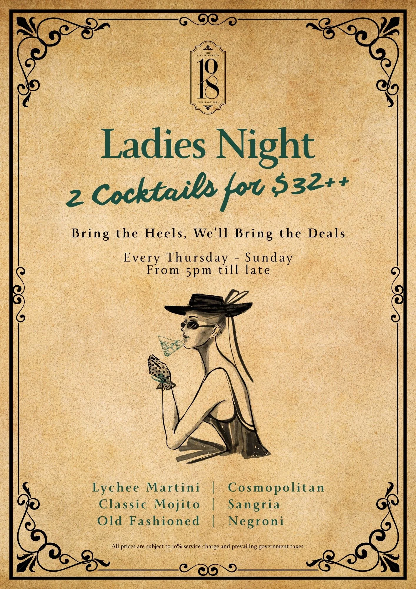 Ladies Night two cocktails for $32++ poster for 1918 Heritage Bar, The Alkaff Mansion Singapore